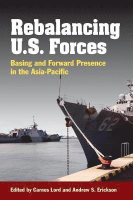 Rebalancing U.S. Forces 1