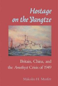 bokomslag Hostage on the Yangtze