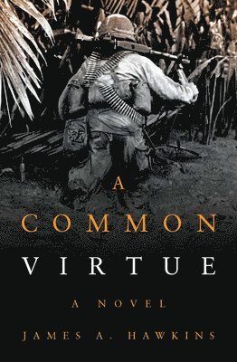 A Common Virtue 1