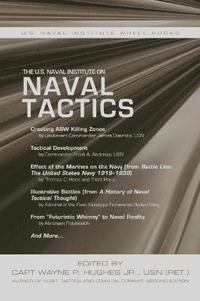 bokomslag The U.S. Naval Institute on NAVAL TACTICS