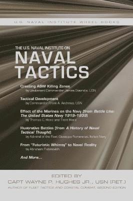 The U.S. Naval Institute on NAVAL TACTICS 1