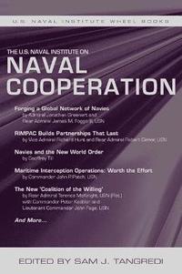 bokomslag The U.S. Naval Institute on International Naval Cooperation