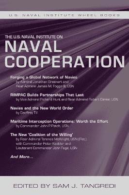 The U.S. Naval Institute on International Naval Cooperation 1