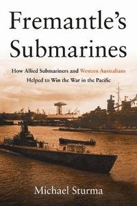 bokomslag Fremantle's Submarines