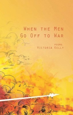 When the Men Go Off to War 1