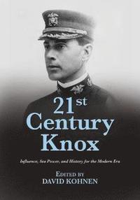 bokomslag 21st Century Knox