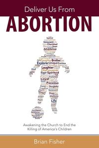 bokomslag Deliver Us from Abortion
