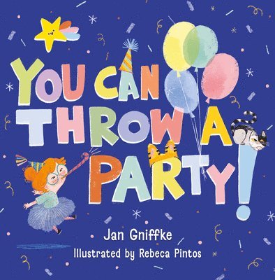 You Can Throw a Party! 1