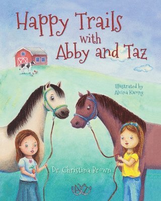 Happy Trails with Abby and Taz 1