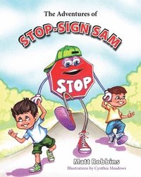 bokomslag The Adventures of Stop-Sign Sam