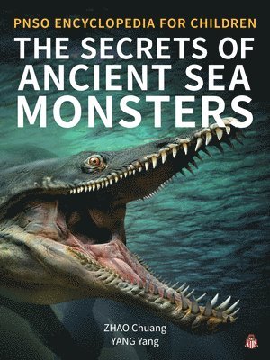 bokomslag The Secrets of Ancient Sea Monsters