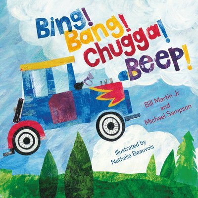 Bing! Bang! Chugga! Beep! 1