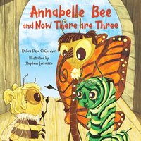 bokomslag Annabelle Bee and Now There Are Three