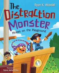 bokomslag The Distraction Monster