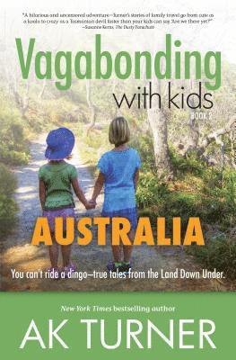 Vagabonding with Kids 1