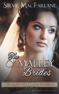 bokomslag The O'Malley Brides