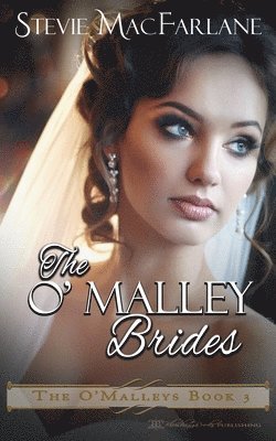 The O'Malley Brides 1