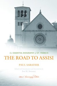 bokomslag The Road to Assisi