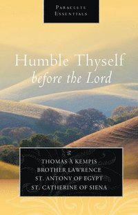 bokomslag Humble Thyself Before the Lord