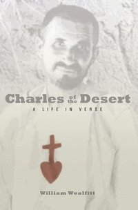 bokomslag Charles of the Desert