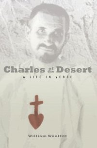 bokomslag Charles of the Desert