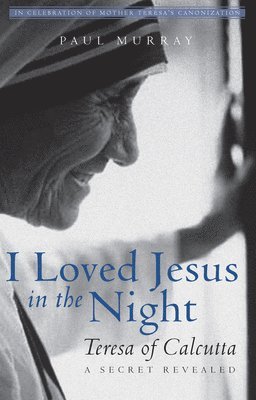 Paul Murray - I Loved Jesus in the Night, Häftad