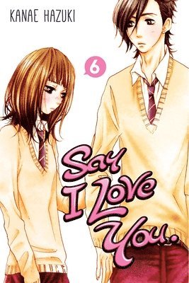 bokomslag Say I Love You Vol. 6