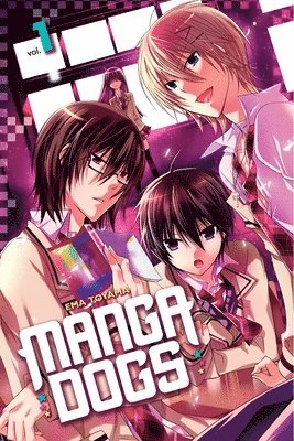 Ema Toyama - Manga Dogs 1, Häftad