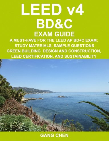 bokomslag LEED v4 BD&C EXAM GUIDE