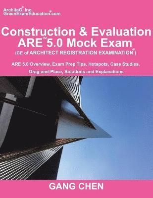 bokomslag Construction & Evaluation (CE) ARE 5.0 Mock Exam (Architect Registration Exam)