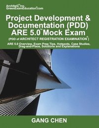 bokomslag Project Development & Documentation (PDD) ARE 5.0 Mock Exam (Architect Registration Exam)