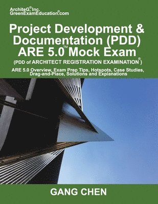 Project Development & Documentation (PDD) ARE 5.0 Mock Exam (Architect Registration Exam) 1