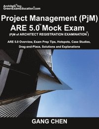 bokomslag Project Management (PjM) ARE 5.0 Mock Exam (Architect Registration Examination)
