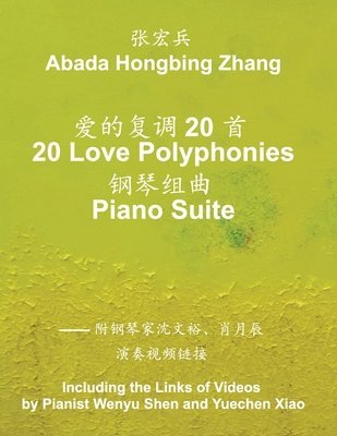 bokomslag 20 Love Polyphonies Piano Suite