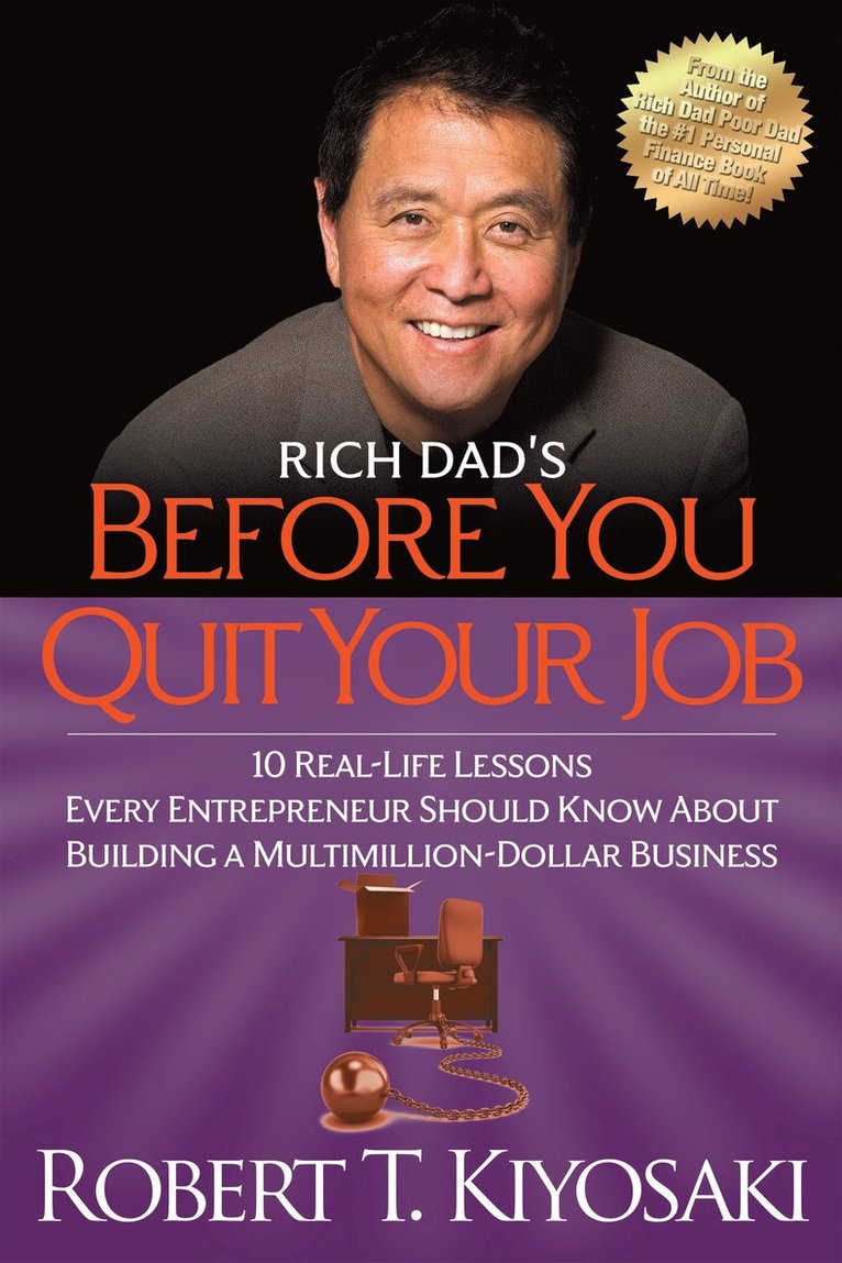 Robert T. Kiyosaki, Robert T Kiyosaki - Rich Dad's Before You Quit Your Job, Häftad