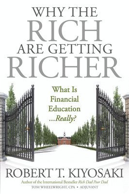 Why the Rich Are Getting Richer 1