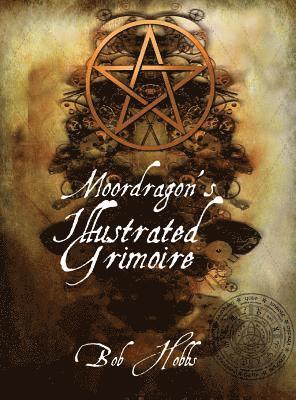 Moordragon's Illustrated Grimoire 1
