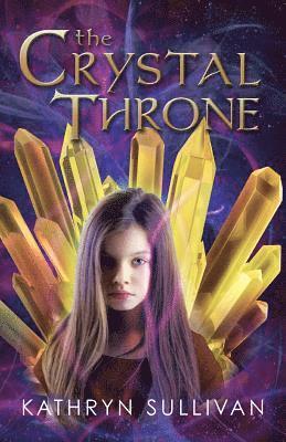 Kathryn Sullivan - Crystal Throne, Häftad