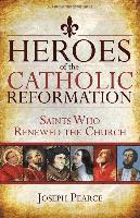 bokomslag Heroes of the Catholic Reformation