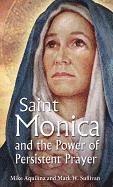 bokomslag St Monica and the Power of Persistent Prayer