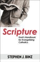 bokomslag Scripture - God's Handbook for Evangelizing Catholics