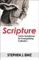 bokomslag Scripture - God's Handbook for Evangelizing Catholics