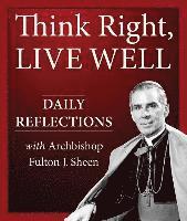 bokomslag Think Right, Live Well