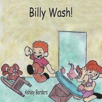 bokomslag Billy Wash!