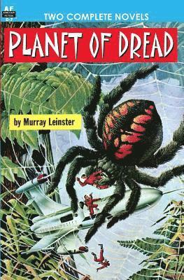 Charles L. Fontenay, Murray Leinster - Planet of Dread & Twice Upon a Time, Häftad