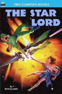 Samuel Delaney, Boyd Ellanby - The Star Lord & Captives of the Flame, Häftad