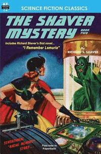 bokomslag The Shaver Mystery, Book Two