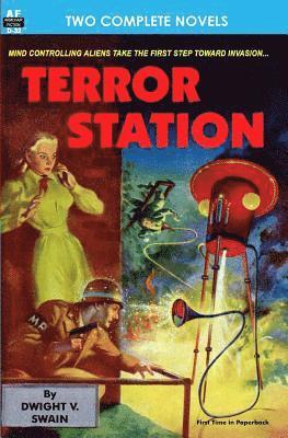 Terror Station & The Weapon From Eternity 1