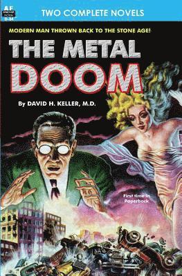 Howard Browne, M. D. David H. Keller - Metal Doom, The, & Twelve Times Zero, Häftad