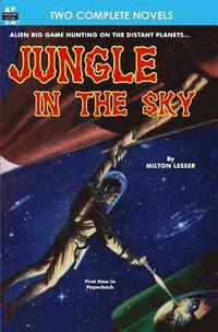 bokomslag Jungle in the Sky & Recalled to Life